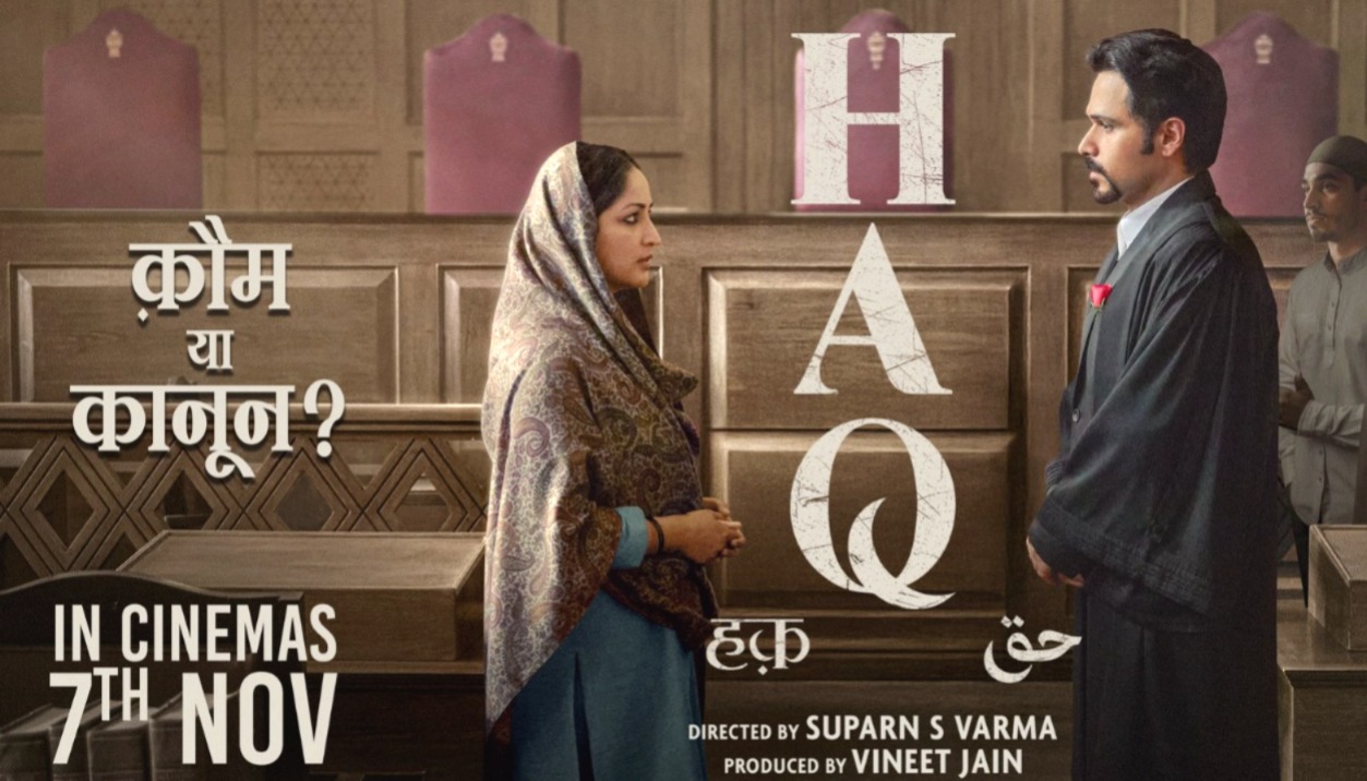 Shah Bano Case Haq movie whay is shah bano case, Shah Bano case, film Haq, Yami Gautam, Emraan Hashmi, Shah Bano Begum, Shah Bano's daughter, Siddika Begum Khan, divorce law, Muslim women's rights, Haq film controversy, Indore High Court, legal notice, Suparn S Verma